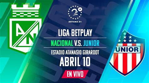 nacional vs junior en vivo win sport